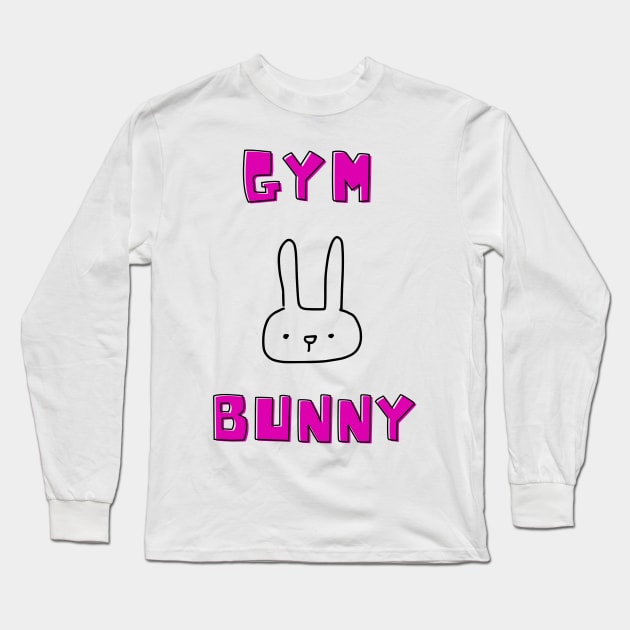 Gym Bunny Long Sleeve T-Shirt by JLBCreations